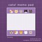 Cats! Memo Pad