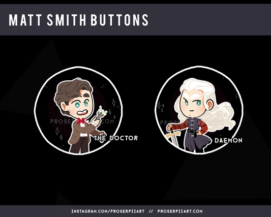 Matt Smith Doctor Who Daemon Targaryen Buttons